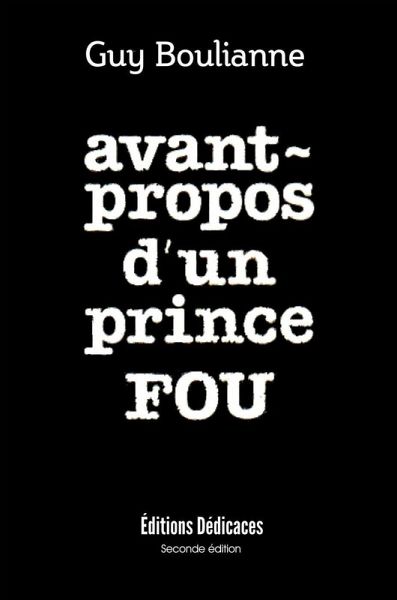 Avant-propos d'un prince fou (eBook, ePUB) Avant-propos d'un prince fou (eBook, ePUB)