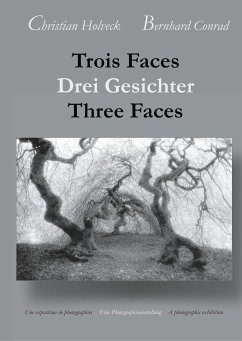 Trois Faces, Drei Gesichter, Three Faces