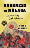 Darkness in Malaga (Andalusian Mystery, #1) (eBook, ePUB)