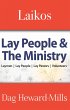 Laikos: Lay People and the Ministry... - Bild 1