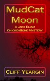 Mudcat Moon (eBook, ePUB)