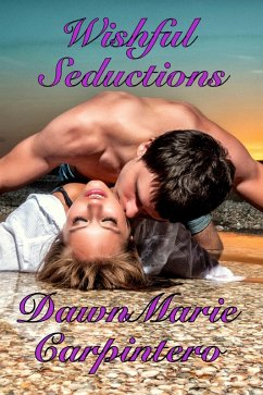 Wishful Seductions (eBook, ePUB) - Carpintero, Dawnmarie