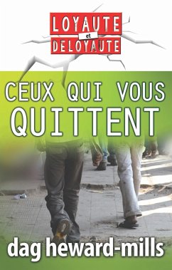 Ceux qui vous quittent (eBook, ePUB) - Heward-Mills, Dag