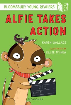 Alfie Takes Action: A Bloomsbury Young Reader - Wallace, Karen