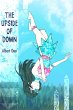 The Upside of Down (The Opposite... - Bild 1