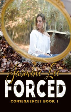 Cover Forced (Consequences Book 1) (eBook, ePUB)