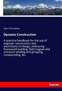 Dynamo Construction - Urquhart, John W