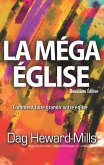 La méga église (Deuxième édition) (eBook, ePUB)