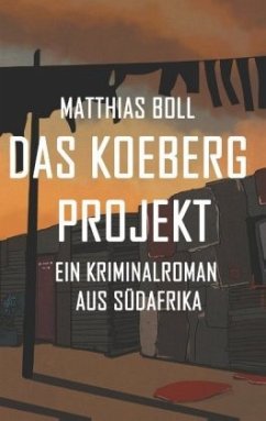 Das Koeberg Projekt - Boll, Matthias