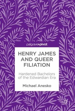 Henry James and Queer Filiation - Anesko, Michael