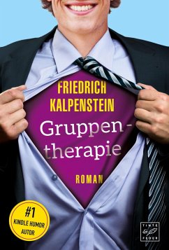 Gruppentherapie - Kalpenstein, Friedrich