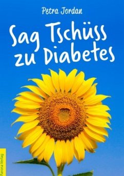 Sag Tschüss zu Diabetes - Jordan, Petra