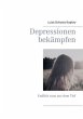 Depressionen bekämpfen - Bild 1