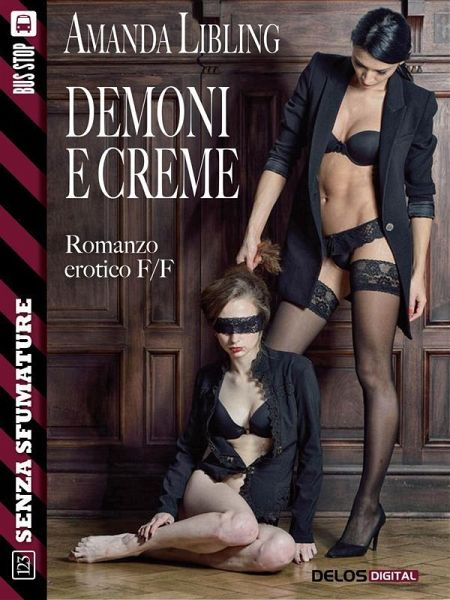 Demoni e creme (eBook, ePUB)