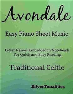 Avondale Easy Piano Sheet Music (fixed-layout eBook, ePUB) - SilverTonalities