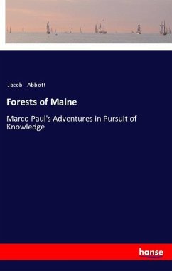 Forests of Maine - Abbott, Jacob