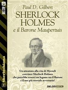 Sherlock Holmes e il Barone Maupertuis (eBook, ePUB) - D. Gilbert, Paul