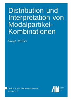 Distribution und Interpretation von Modalpartikel-Kombinationen - Müller, Sonja
