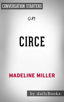 Circe: by Madeline Miller   Conversation Starters (eBook, ePUB) - Books, Daily