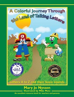 A Colorful Journey Through the Land of Talking Letters - Nyssen, Mary Jo