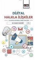 Dijital Halkla Iliskiler ve Online Kurumsal Itibar Yönetimi - Kocyigit, Murat
