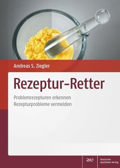 Rezeptur-Retter - Kram, Dominic; Seidel, Kirsten; Seyferth, Stefan; Staubach-Renz, Petra; Wittmann, Ronja