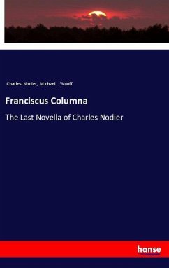 Franciscus Columna - Nodier, Charles; Wooff, Michael