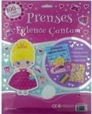 Prenses Eglence Cantam