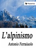 L'alpinismo (eBook, ePUB)