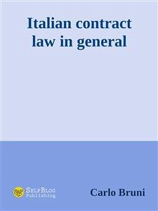 Italian Contract Law in General (eBook, ePUB) - Bruni, Carlo