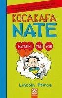 Kocakafa Nate Hayatini Yasiyor - Peirce, Lincoln