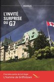 L'homme de Griffintown T1 L'invite surprise du G7 (eBook, ePUB)