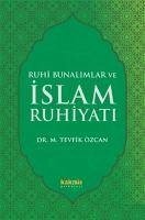 Cover Ruhi Bunalimlar ve Islam Ruhiyati