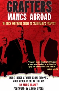 Grafters -- Mancs Abroad - Blaney, Marcus; Campbell, Stuart