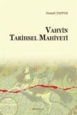 Vahyin Tarihsel Mahiyeti