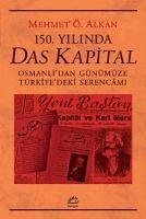 150. Yilinda Das Kapital - Ö. Alkan, Mehmet