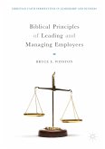 Biblical Principles of Leading and Managing Employees (eBook, PDF)