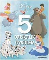 Disney Klasik 5 Dakikalik Öyküler - Kolektif