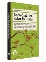 Biten Ömürler Kalan Hatiralar - Dere, Mustafa