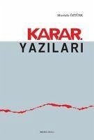 Karar Yazilari - Öztürk, Mustafa