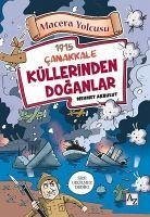 Macera Yolcusu - Küllerinden Doganlar - Akbulut, Mehmet