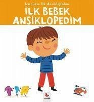 Ilk Bebek Ansiklopedim - Kolektif