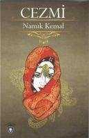 Cezmi - Kemal, Namik