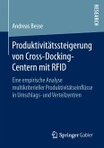 Produktivitätssteigerung von Cross-Docking-Centern mit RFID (eBook, PDF)