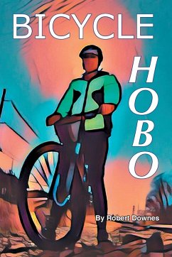 Bicycle Hobo - Downes, Robert