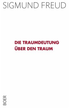 Die Traumdeutung - Über den Traum