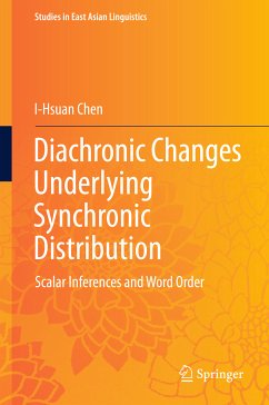 Diachronic Changes Underlying Synchronic Distribution (eBook, PDF) - Chen, I-Hsuan