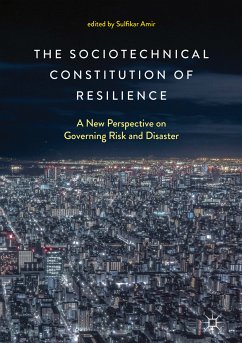 The Sociotechnical Constitution of Resilience (eBook, PDF)