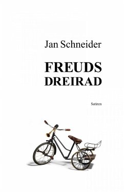 Freuds Dreirad (eBook, ePUB) - Schneider, Jan