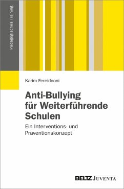 Anti-Bullying für Weiterführende Schulen (eBook, PDF) - Fereidooni, Karim